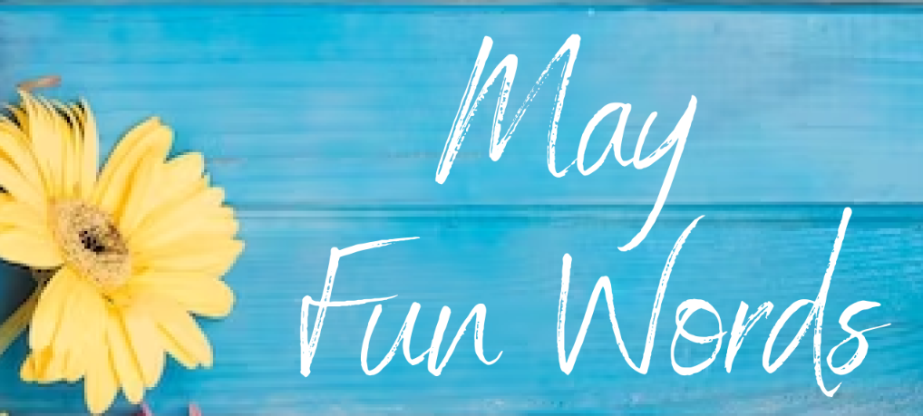 May Fun Words for Writing